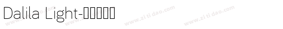 Dalila Light字体转换